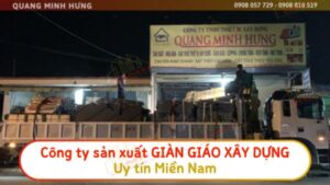Công ty sản xuất giàn giáo xây dựng Quang Minh Hưng