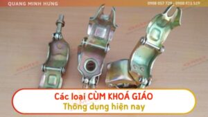 Các loại cùm khoá giáo thông dụng hiện nay