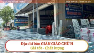 Địa chỉ bán giàn giáo chữ h giá tốt - chất lượng