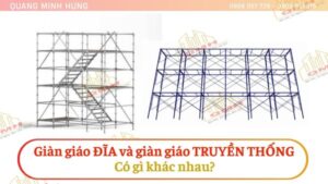 Giàn giáo đĩa và giàn giáo truyền thống có gì khác nhau?