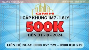 Sale giàn giáo khung 500k tháng 8/2024