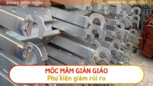 Móc mâm giàn giáo phụ kiện giảm rủi ro