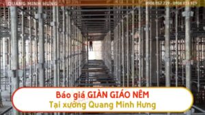 Báo giá giàn giáo nêm tại QMH