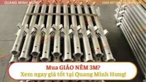 Mua giáo nêm 3m? Xem giá tốt tại Quang Minh Hưng
